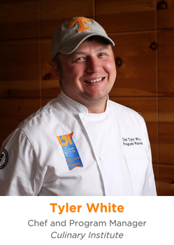 Tyler White | Chef and Program Manager in the Culinary Institute
